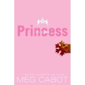 The Princess Diaries, Volume V: Princess in Pink -- Meg Cabot